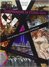 Comprendere la storia oggi. Per la Scuola media. Con DVD. Con e-book. Con espansione online