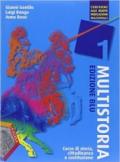 Multistoria. Ediz. blu. Per la Scuola media. Con DVD. Con e-book. Con espansione online