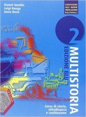 Multistoria. Ediz. blu. Per la Scuola media. Con DVD. Con e-book. Con espansione online