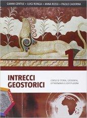 Intrecci geostorici. Ediz. plus. Per i Licei. Con DVD. Con e-book. Con espansione online vol.1