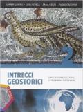 Intrecci geostorici. Ediz. plus. Per i Licei. Con DVD. Con e-book. Con espansione online