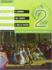 Il mondo nel tempo e nello spazio. Ediz. plus. Per la Scuola media. Con e-book. Con espansione online