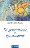 Di generazione in generazione