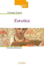 Est-etica. Filosofia dell'educare