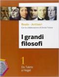 I grandi filosofi. Ediz. plus. Per i Licei. Con DVD. Con e-book. Con espansione online. Vol. 1: Da Talete a Hegel.