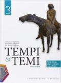 Tempi & temi della storia. Ediz. plus. Per le Scuole superiori. Con e-book. Con espansione online vol.3