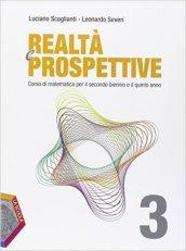 Realtà e prospettive. Ediz. plus. Per le Scuole superiori. Con DVD. Con e-book. Con espansione online vol.3