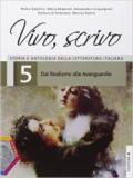 Vivo, scrivo. Ediz. plus A. Per le Scuole superiori. Con DVD. Con e-book. Con espansione online