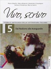 Vivo, scrivo. Ediz. plus A. Per le Scuole superiori. Con DVD. Con e-book. Con espansione online