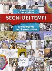 Segni dei tempi. Ediz. plus. Con e-book. Con espansione online