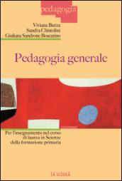 Pedagogia generale per l'insegnamento nel corso di laurea in scienze della formazione primaria