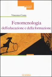 Fenomenologia dell'educazione e della formazione