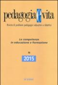 Pedagogia e vita (2015). 73: Le competenze in educazione e formazione