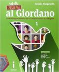 Insieme al Giordano. Palestra competenza. Con Bibbia in classe. Per la Scuola media. Con e-book. Con espansione online. Vol. 1