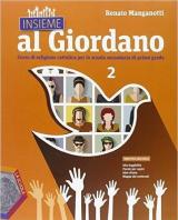 Insieme al Giordano. Per la Scuola media. Con DVD. Con e-book. Con espansione online. Vol. 2