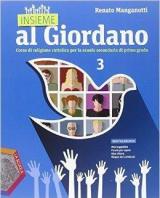 Insieme al Giordano. Per la Scuola media. Con DVD. Con e-book. Con espansione online. Vol. 3
