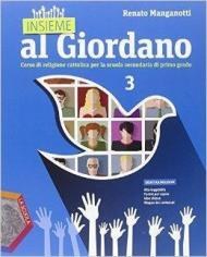 Insieme al Giordano. Per la Scuola media. Con DVD. Con e-book. Con espansione online. Vol. 3