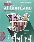 Insieme al Giordano. Vol. unico. Palestra competenze. Con Bibbia in classe-Cinema a scuola. Per la Scuola media. Con e-book. Con espansione online