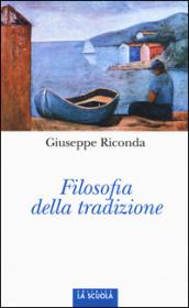 Filosofia della tradizione