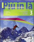 Il nuovo Più in là. Tutto porta scritto. Per le Scuole superiori. Con e-book. Con espansione online. Vol. 3