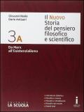 Il nuovo Storia del pensiero filosofico e scientifico. Vol. 3A-3B-CLIL Philosphy. Con espansione online. Per i Licei. Con DVD-ROM. Con e-book. Vol. 3
