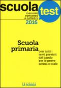 Manuale concorso a cattedre. Scuola primaria. Con tutti i temi previsti dal bando per le prove scritta e orale