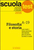 Manuale concorso a cattedre 2016. Filosofia e storia