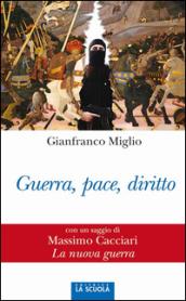 Guerra, pace, diritto (Orso Blu)