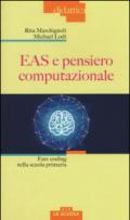 EAS e pensiero computazionale. Fare coding nella scuola primaria