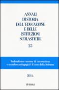 Annali di storia dell'educazione e delle istituzioni scolastiche: 23