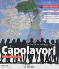 Capolavori. Arte. Per la Scuola media. Con e-book. Con espansione online. Con Libro: Catalogo dei capolavori