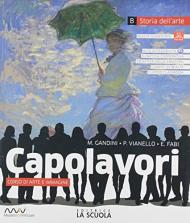 Capolavori. Arte. Per la Scuola media. Con e-book. Con espansione online. Con Libro: Catalogo dei capolavori