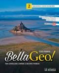 Bellageo! Per conoscere e amare il nostro pianeta. Con Atlante. Con e-book. Vol. 2: Regioni e Stati europei.