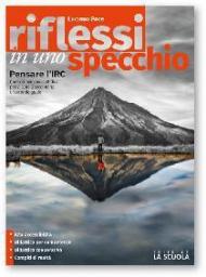 Riflessi in uno specchio. Con e-book. Con espansione online