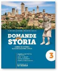 Domande alla storia. Con Uomini, tecniche, economie e Cittadini ora. Per il triennio degli Ist. tecnici tecnologici. Con e-book. Con espansione online. Vol. 3: Dal Mille al Seicento.