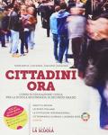 Cittadini ora. Con e-book. Con espansione online