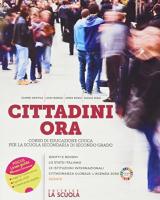 Cittadini ora. Con e-book. Con espansione online