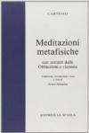 Meditazioni metafisiche. Per i Licei e gli Ist. Magistrali