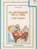 Un lasciapassare per la terra e altri racconti