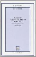 Saggio sull'intelletto umano. Per i Licei e gli Ist. Magistrali