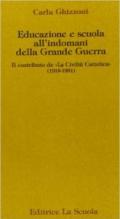 Educazione e scuola all'indomani della grande guerra. Il contributo de «La Civiltà Cattolica» (1918-1931)