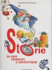 Storie di fate, principi e caffettiere