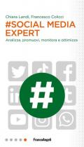 #Social media expert. Analizza, promuovi, monitora e ottimizza