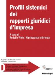 Profili sistemici dei rapporti giuridici d'impresa