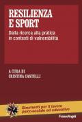 Resilienza e sport. Dalla ricerca alla pratica in contesti di vulnerabilità