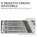 Il progetto urbano sostenibile. Morfologia, architettura, information technology
