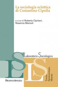 La sociologia eclettica di Costantino Cipolla