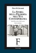 La storia della filosofia nell'età contemporanea. Dal XIX secolo al XXI secolo