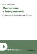 Mediazione e insegnamento. Il contributo di Peirce al sapere didattico