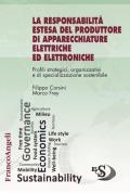 La responsabilità estesa del produttore di apparecchiature elettriche ed elettroniche. Profili strategici, organizzativi e di specializzazione sostenibile